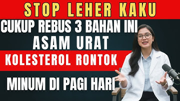 Rebusan Ajaib Penurun Kolesterol dan Asam Urat Paling Cepat! Cuma Butuh 3 Bahan di Dapur