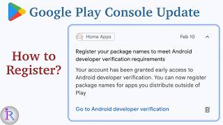 Register your package names to meet Android Developer Verification Requirements.