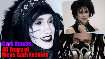 Goth Reacts to 40 Years of Men