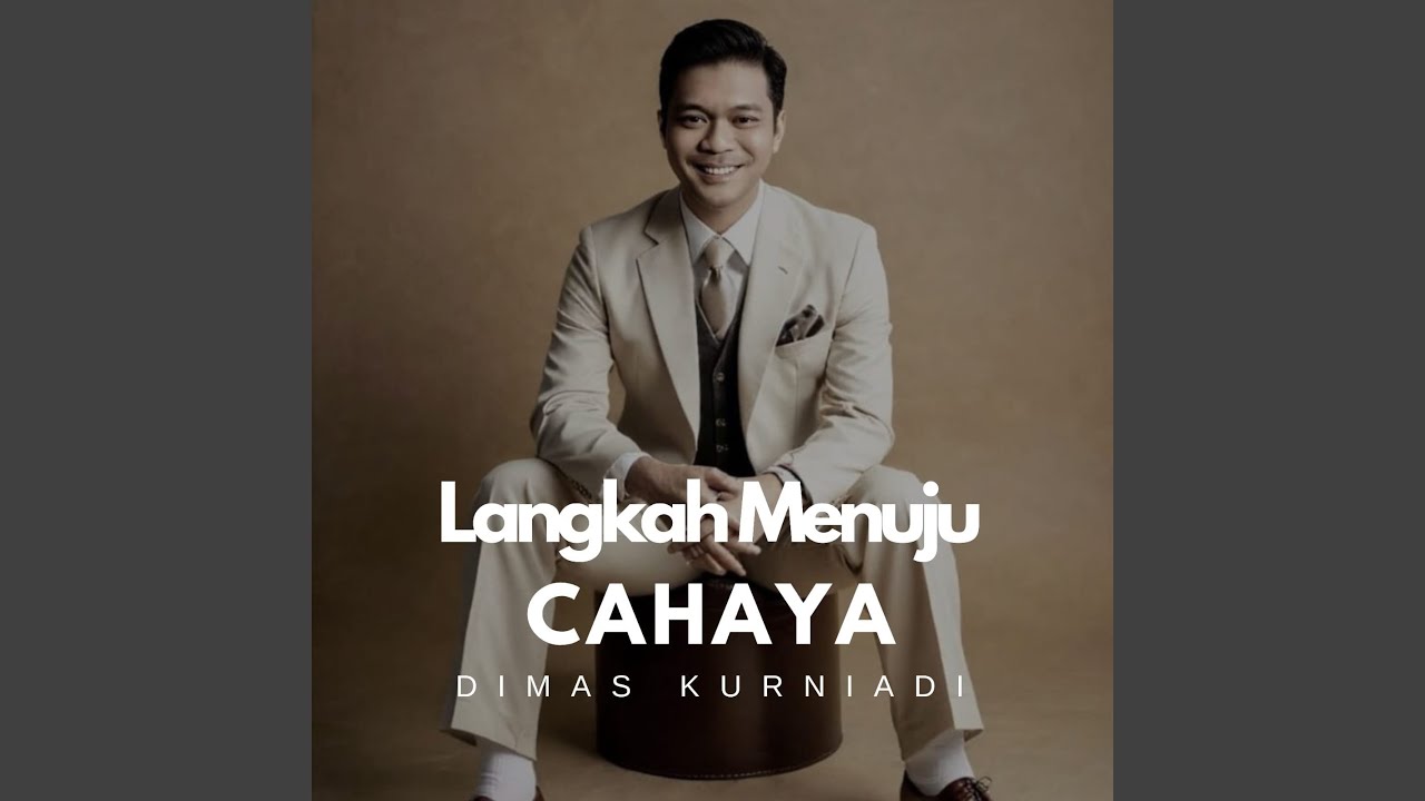 Langkah Menuju Cahaya - YouTube