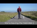 Why we are leaving the hebrides and a house tour