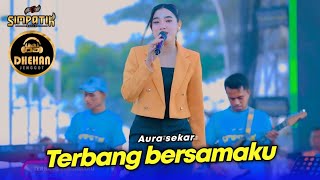 AURA SEKAR - TERBANG BERSAMAMU - SIMPATIK MUSIC - PION COMMUNITY TANJUNG SEKAR PUNCAK WANGI - DHEHAN