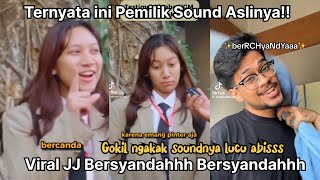 Viral Sound JJ BerCyandya Bercyandya Ternyata ini Pemilik Suara Asli!