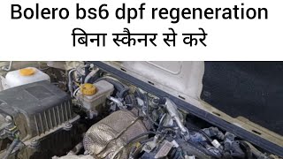 mahindra bolero bs6 dpf registration bina scanner kaise kare !