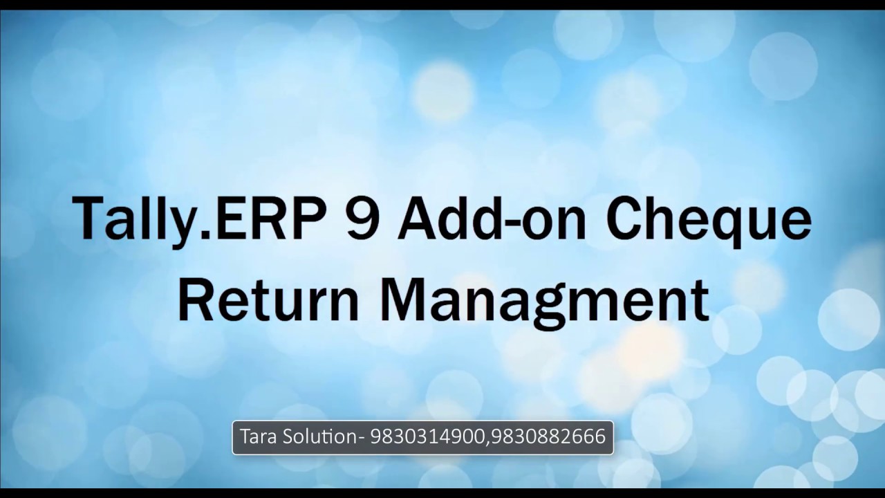 Tally ERP 9 Add on Cheque Return Management - YouTube