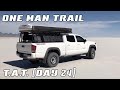 One Man Trail - T.A.T. [Day 24] | Trans America Trail