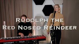 Rudolph the Red Nosed Reindeer (Live-Cover by Lorena Kirchhoffer and Philipp Schmid)