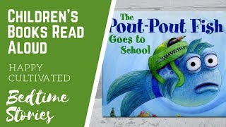 THE POUT POUT FISH GOES TO SCHOOL | Kindergarten Books for Kids | Children's Books Read Aloud
