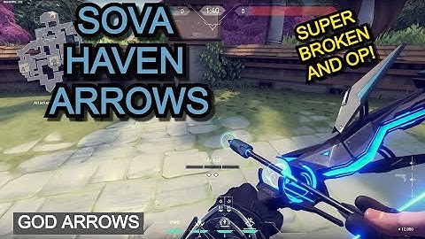 Sova god arrows in Haven. SUPER BROKEN ARROWS! (GOD ARROWS)
