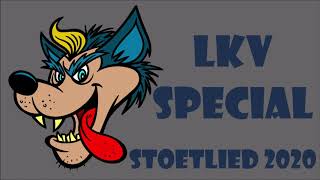 Lkv Special - Aoe Wor Est Nor Toe Stoetlied 2020