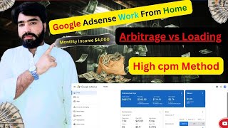 Google AdSense Arbitrage vs Loading | Kaunsa Best Hai 2025?