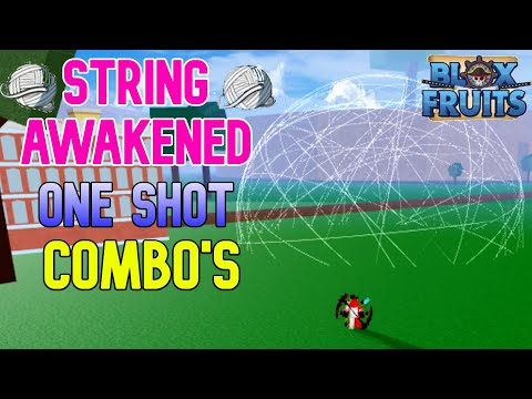 String 1 Shot Combo With Every Fighting Style (Blox fruits) 