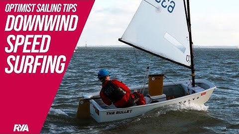 DOWNWIND SPEED SURFING - OPTIMIST SAILING TIPS with James Parker Mowbray - RYA Optimist Coach