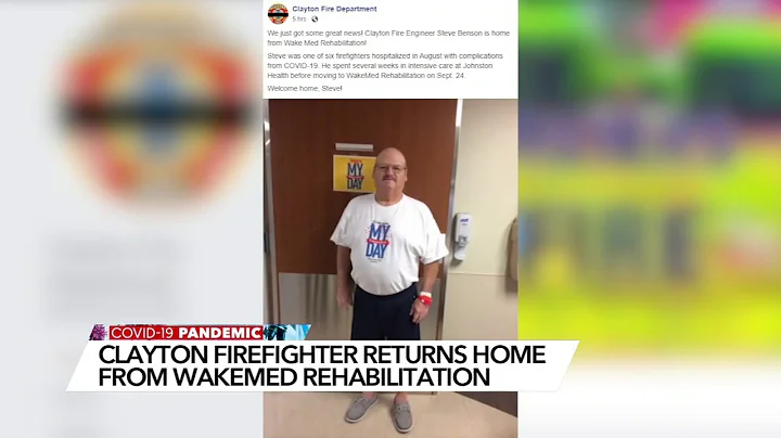 Clayton firefighter leaves hospital after battle with COVID-19