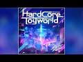 【デレステ】Hardcore Toyworld【PRO】