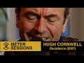 Hugh Cornwell - Decadence (2 Meter Sessions, 2007)