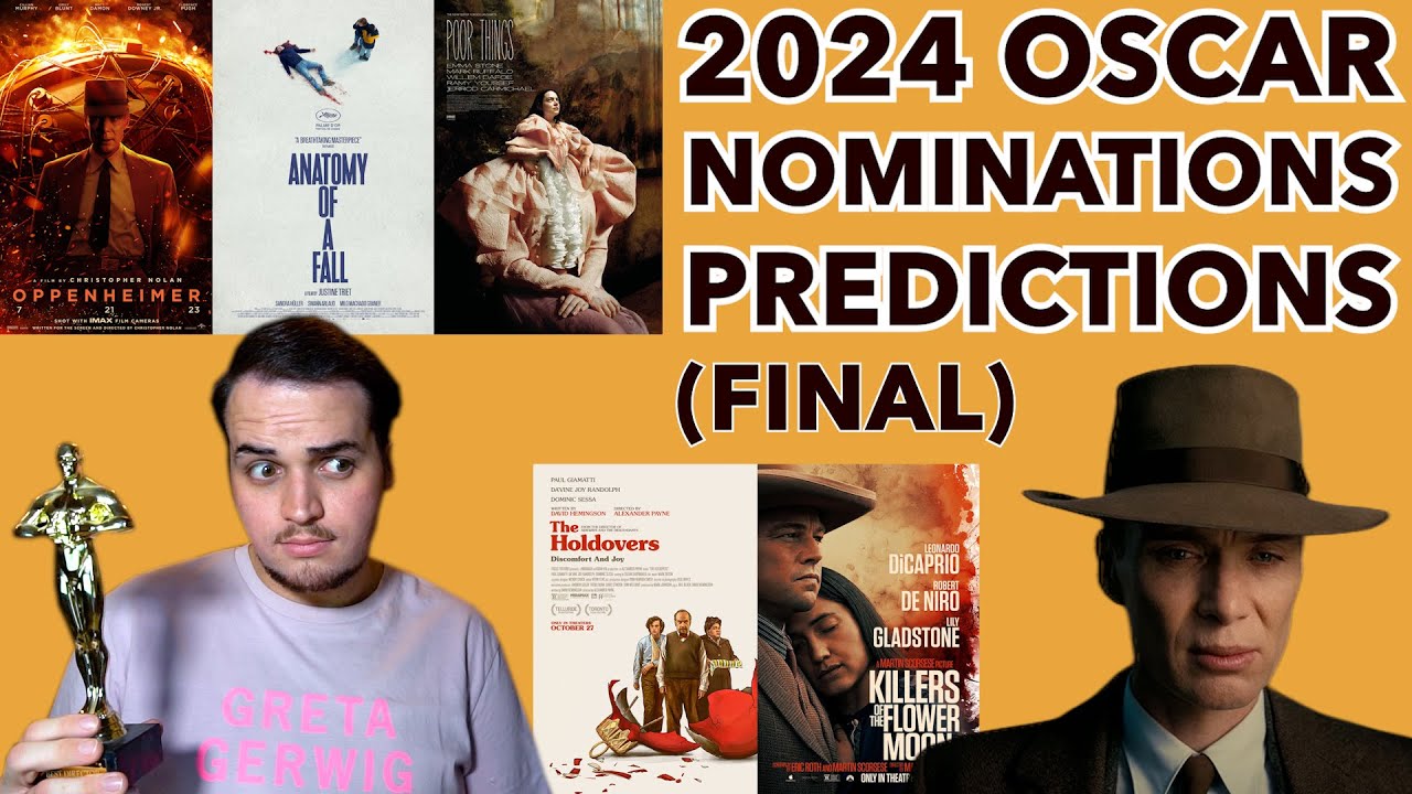 2024 FINAL Oscar Predictions ALL CATEGORIES YouTube