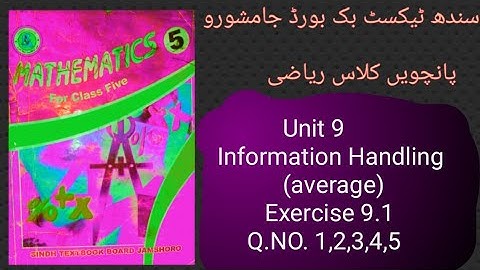 "Class five Mathematics"|| "Sindh Text Book Board" Exercise9.1"||"Average"(Mean) ||Q.NO.1,2,3,4,5||