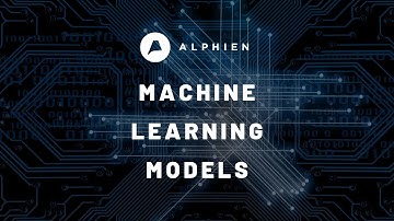 Machine Learning Models | Data Science | Alphien