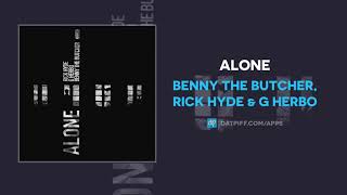 Watch Benny The Butcher  Rick Hyde Alone feat G Herbo video