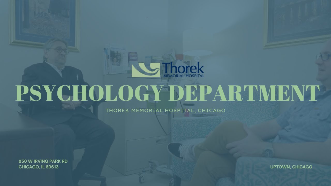 Thorek Memorial Hospital Psychology | Compassionate Mental Health Care in Chicago
