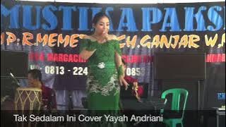 Tak Sedalam Ini Cover Yayah Andriani (LIVE SHOW PAMAGANGAN PANGANDARAN)
