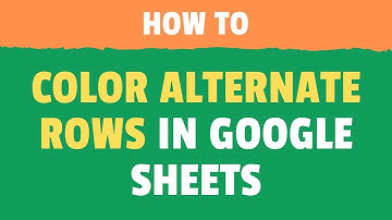 Color Alternate Rows in Google Sheets | Highlight Every Nth Row in Google Sheets