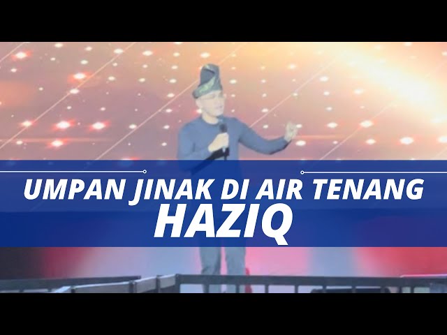 Umpan Jinak Di Air Tenang - Haziq (Konsert Kita Malaysia @ Perlis 2023) class=