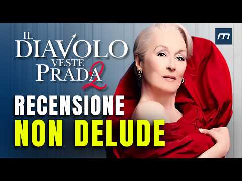 Video Il Diavolo veste Prada 2 Recensione: Miranda è tornata (ed è imperdibile)