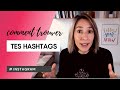 Comment trouver les bons hashtags pour instagram 