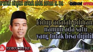 Ceramah Singkat Ustadz Abdul Somad Terbaru *Hidup Adalah Pilihan*