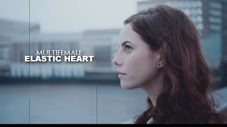 Elastic Heart [Multifemale]