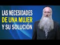 Las Necesidades de una Mujer y su Solución