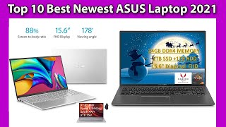 Top 10 Best Newest ASUS Laptop 2021