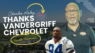 Charles Haley Thanks Vandergriff Chevrolet