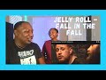 Jelly Roll & Struggle Jennings - “Fall In The Fall” (REACTION)