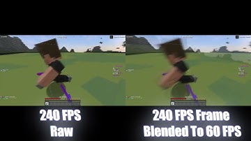 Frame Blending VS Raw (240FPS)