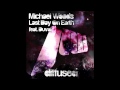 Michael Woods Feat. Duvall - Last Day On Earth [OFFICIAL]