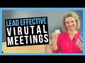 Productive Virtual Team Meetings [BEST PRACTICES]
