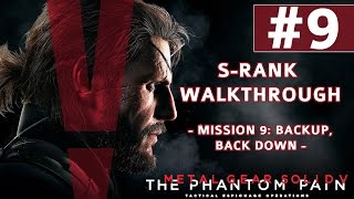 Metal Gear Solid V: The Phantom Pain - S-Rank Walkthrough - Mission 9: Backup, Back Down