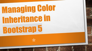 Managing Color Inheritance in Bootstrap 5