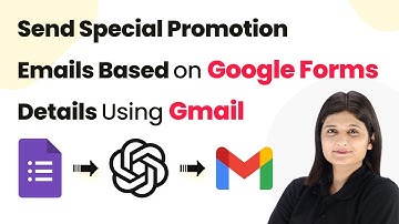 How to Send Special Promotion Emails Based on Google Forms Details Automatically Using Gmail