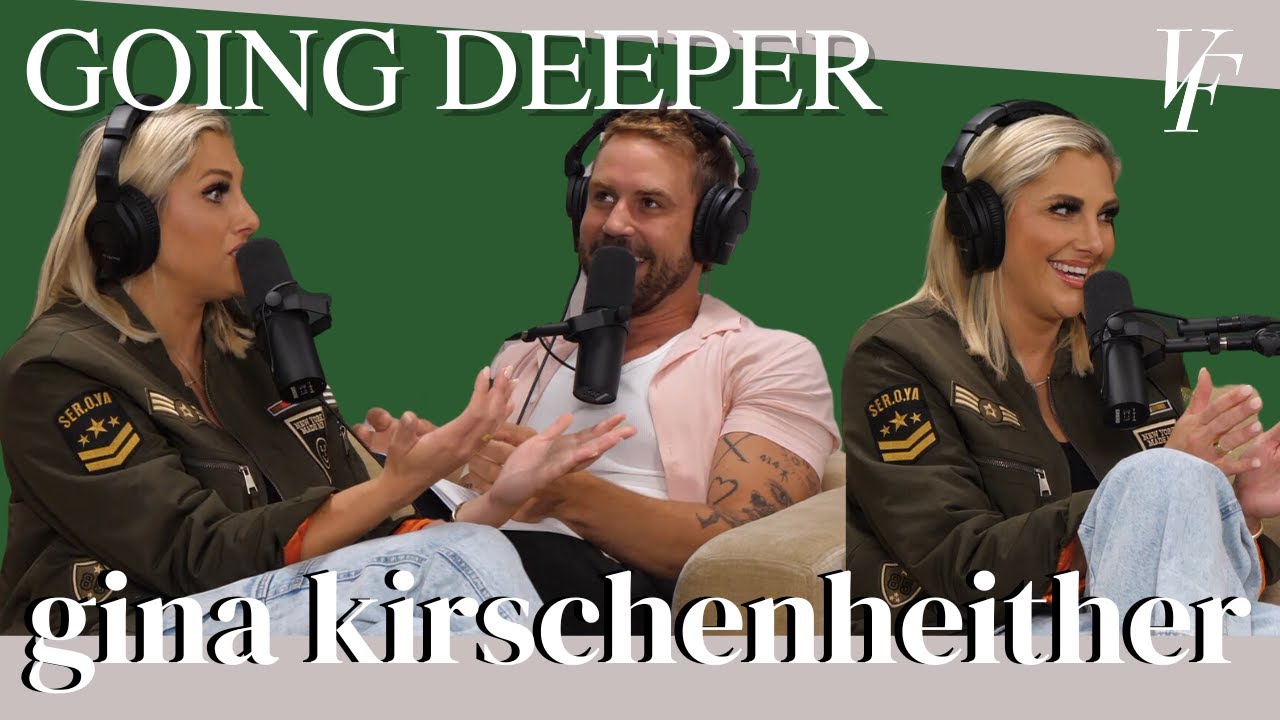 Going Deeper w/ Gina Kirschenheiter - RHOC, Pick Me’s, & Professional Friends | The Viall Files