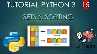 Python 3 Tutorial para Principiantes #15 - Sets y Sorting