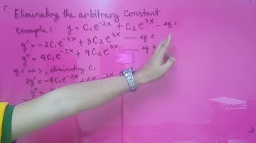 Example 1: Elimination of Arbitrary Constant