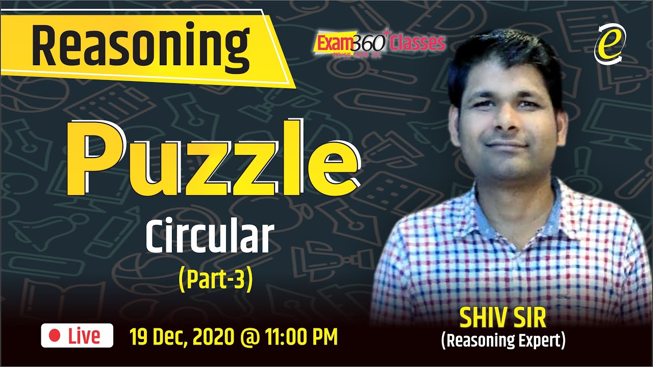 Part-3 | Puzzle (Circular Based) | FOR ALL EXAMS | BY SHIV SIR - YouTube