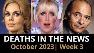 Who Died: October 2023 Week 3 | News