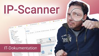 IP-Scanner: Warum ihr darauf nicht verzichten könnt! – IT-Dokumentation Tipps 07 screenshot 3