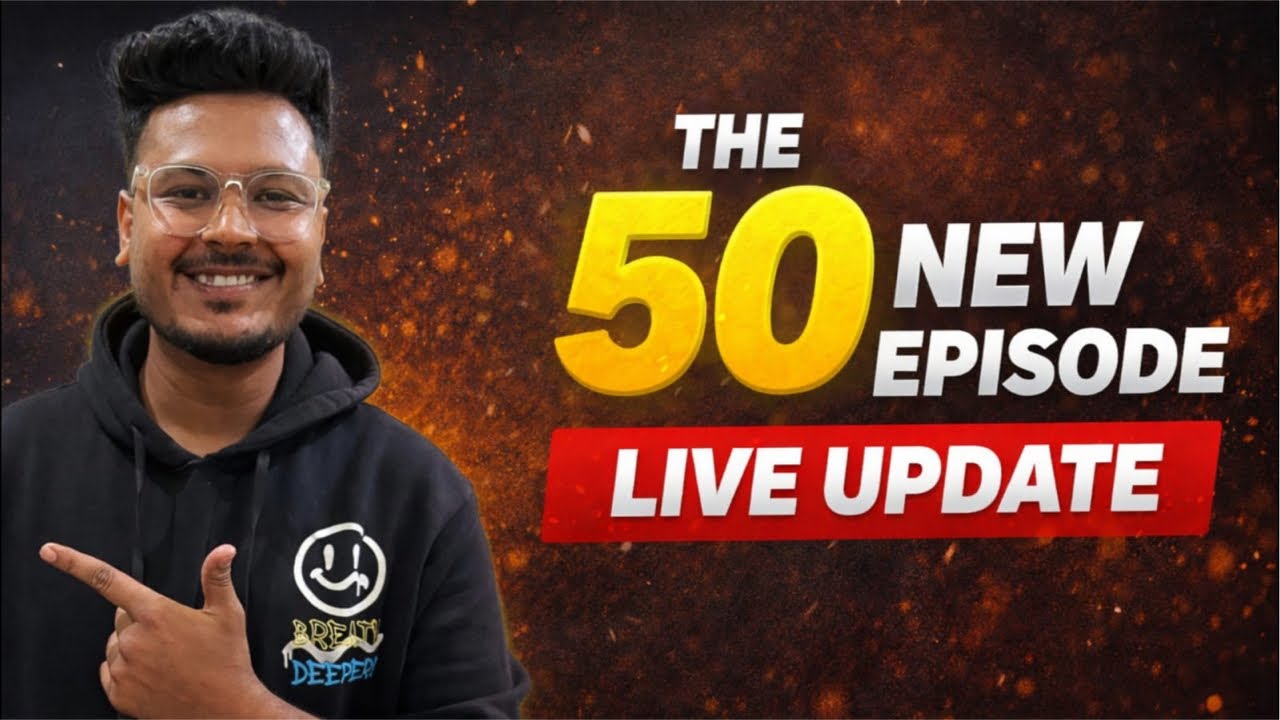 The 50 New Episode Live Update 🔴 | Full Breakdown & Reactions