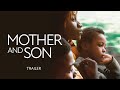 Mother And Son - Official UK trailer - On Blu-ray & Digital Now ...